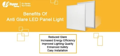 Benefits Of Anti Glare LED Panel Light